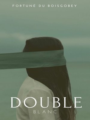 cover image of Double-Blanc